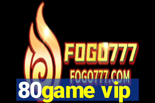 80game vip