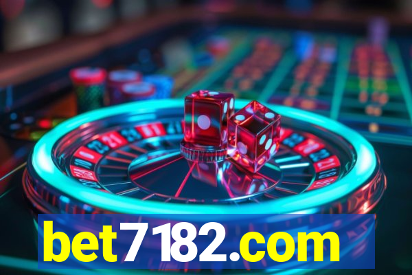 bet7182.com