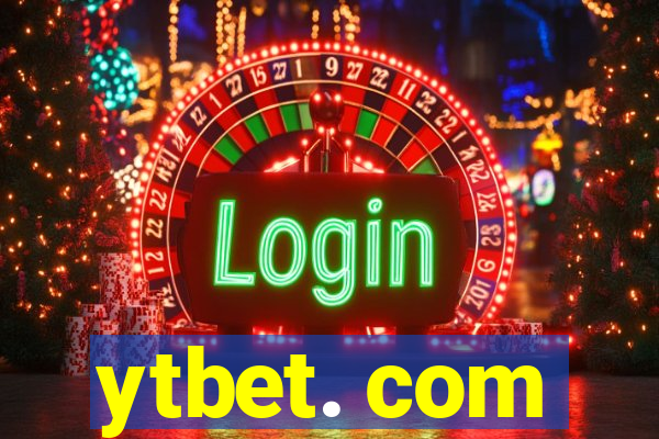 ytbet. com