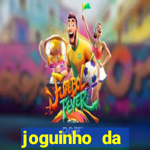 joguinho da frutinha que ganha dinheiro