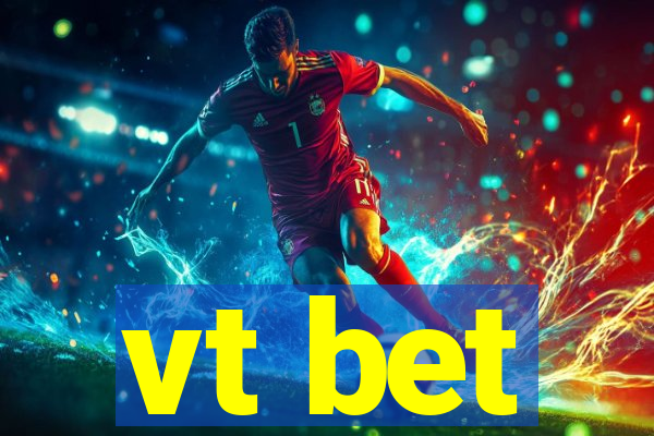 vt bet