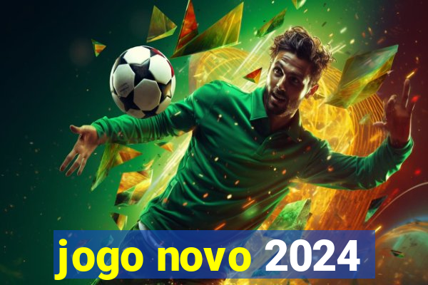 jogo novo 2024