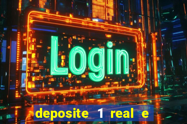 deposite 1 real e ganhe 10 vai de bet