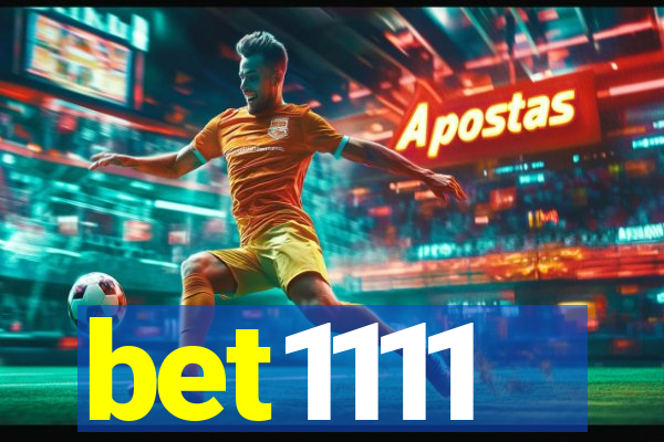 bet1111