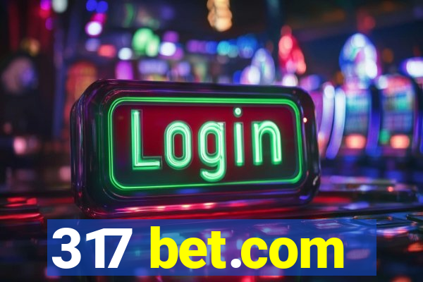 317 bet.com