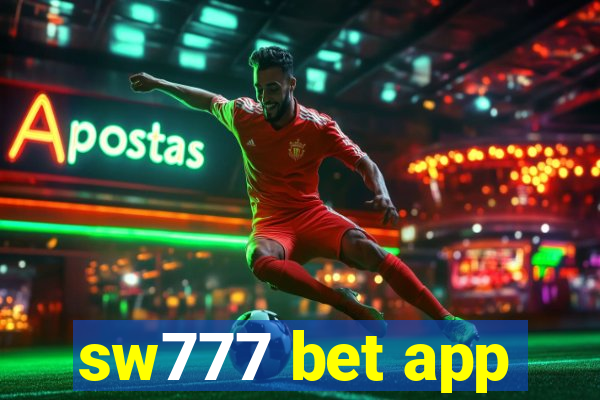 sw777 bet app