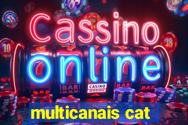 multicanais cat