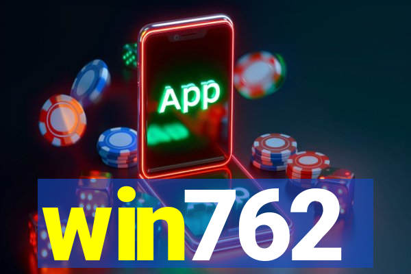 win762