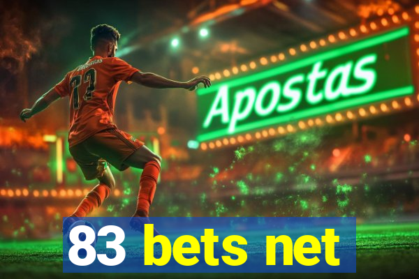 83 bets net