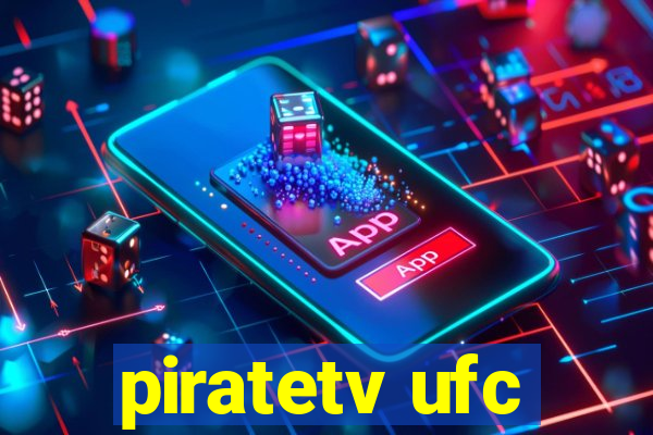 piratetv ufc