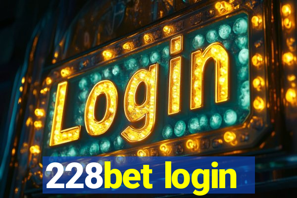 228bet login