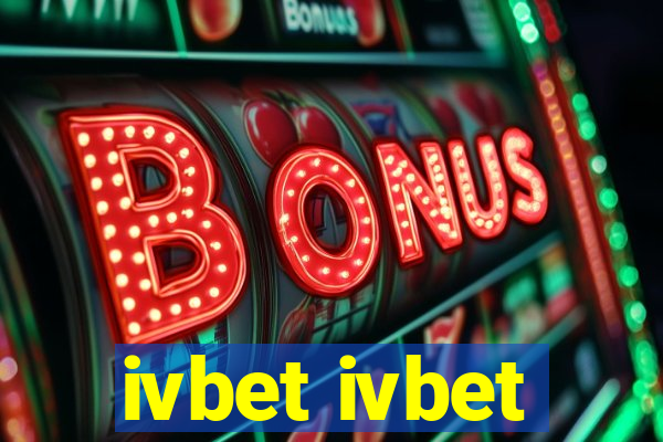 ivbet ivbet