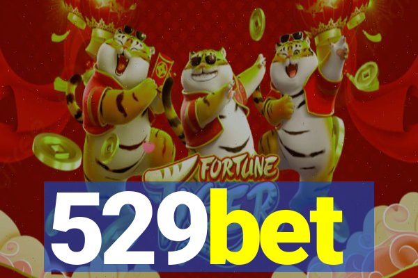 529bet