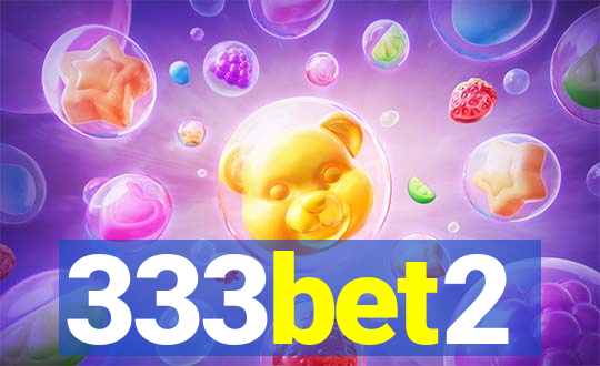 333bet2