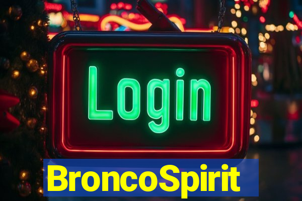 BroncoSpirit