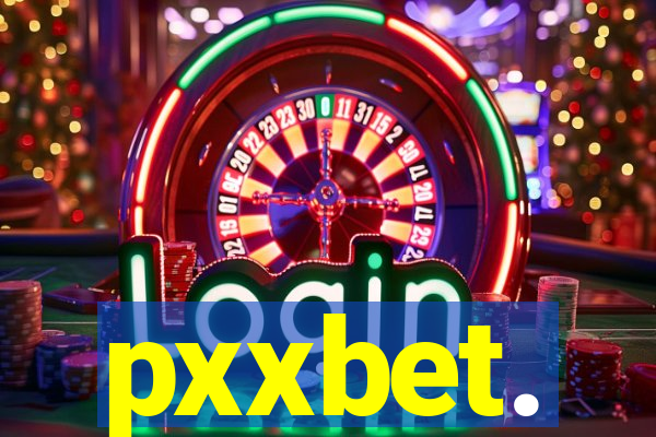 pxxbet.