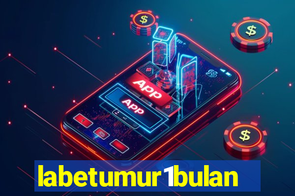 labetumur1bulan