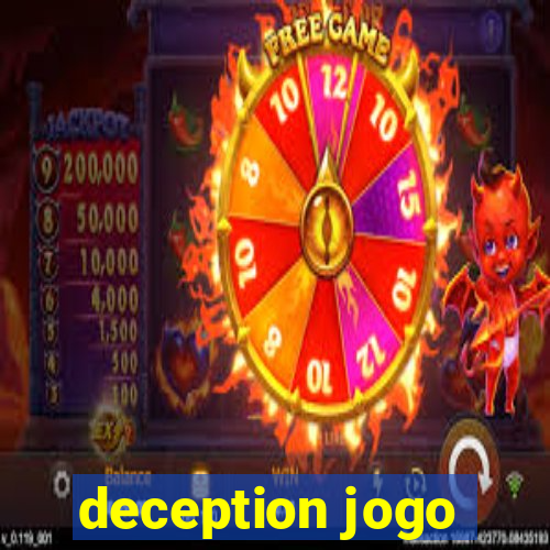 deception jogo