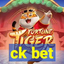 ck bet