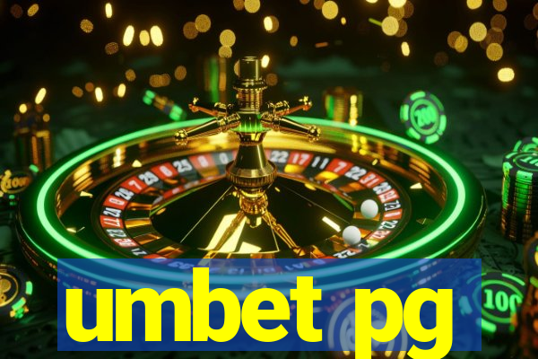 umbet pg