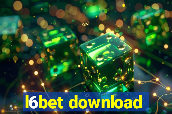 l6bet download