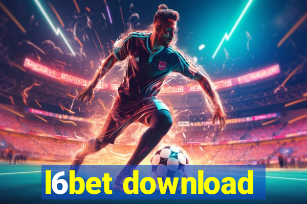 l6bet download