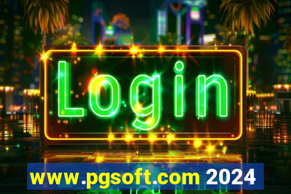 www.pgsoft.com 2024