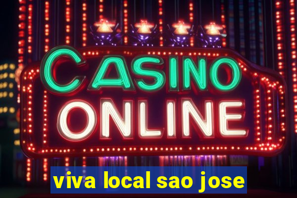 viva local sao jose