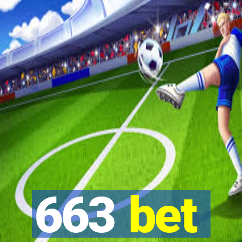 663 bet