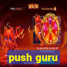 push guru