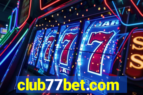 club77bet.com