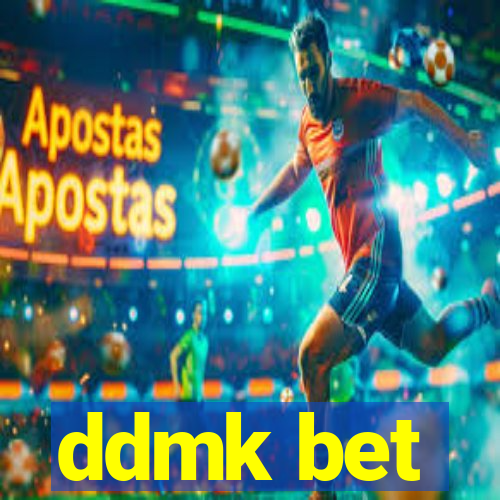 ddmk bet