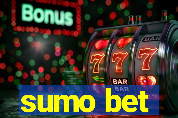 sumo bet