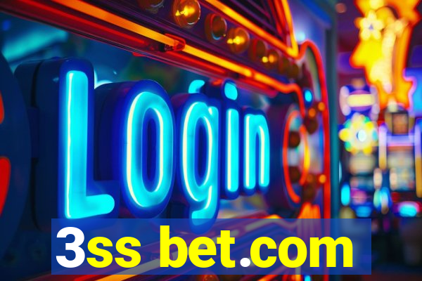 3ss bet.com