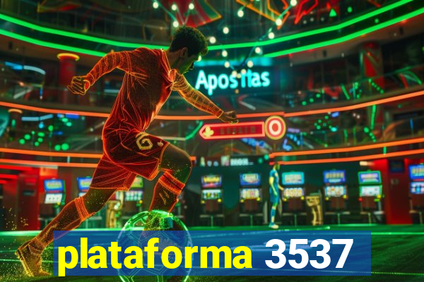 plataforma 3537