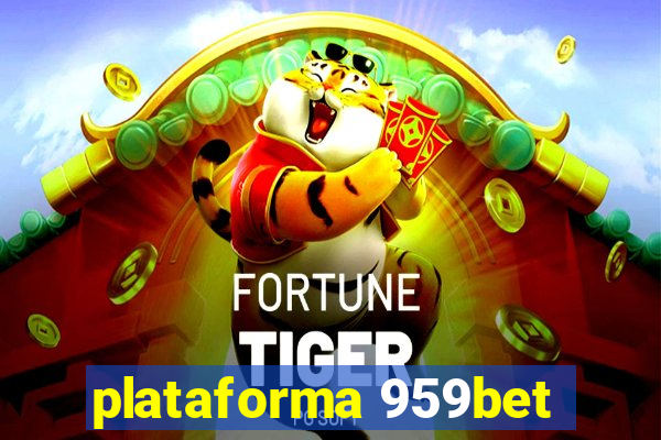 plataforma 959bet