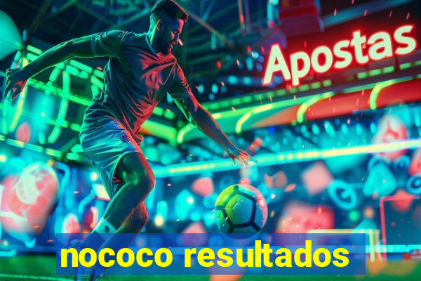 nococo resultados