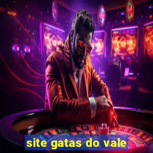 site gatas do vale