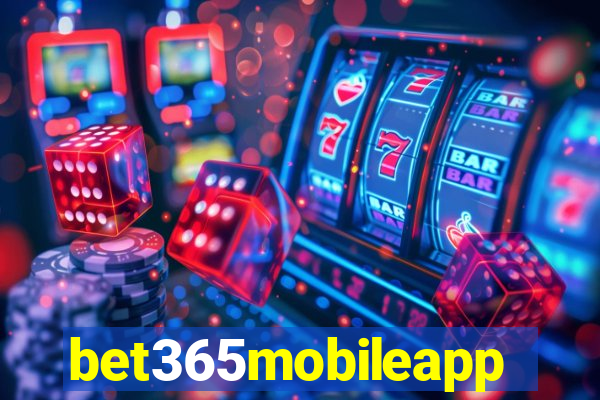 bet365mobileapp