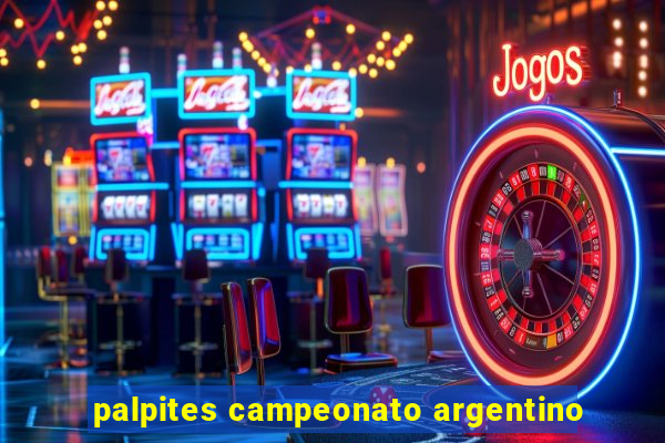 palpites campeonato argentino