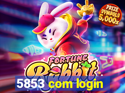 5853 com login