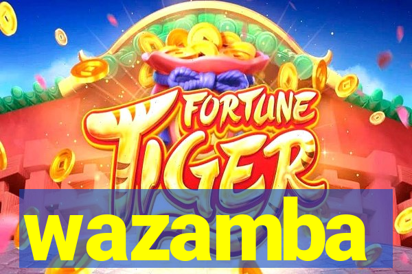 wazamba