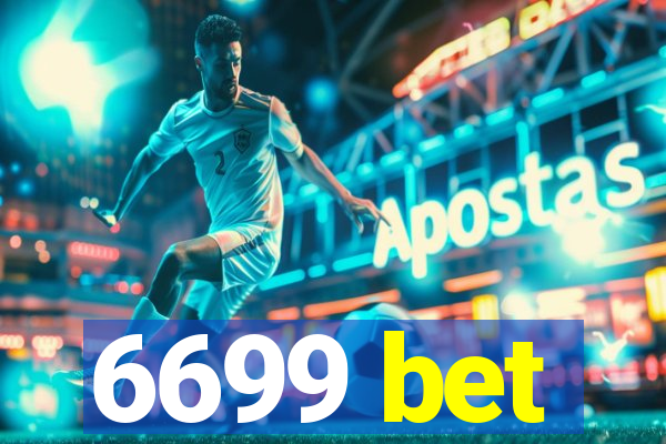 6699 bet