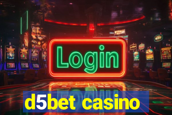 d5bet casino