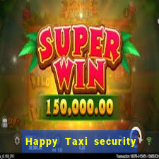 Happy Taxi security password road road 96