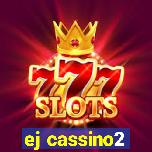 ej cassino2