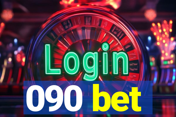 090 bet