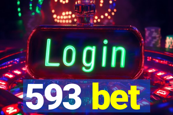 593 bet