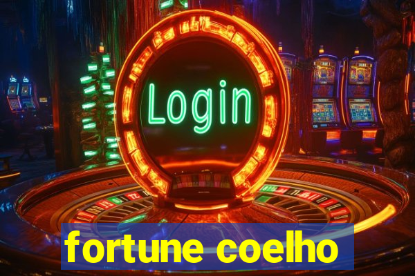 fortune coelho