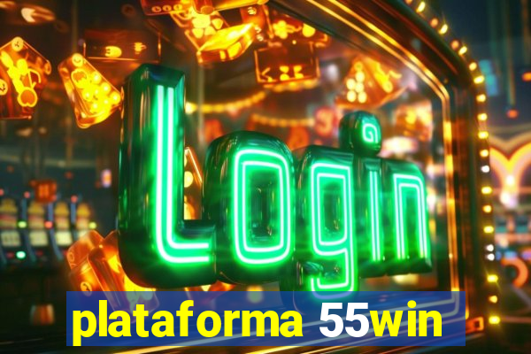 plataforma 55win